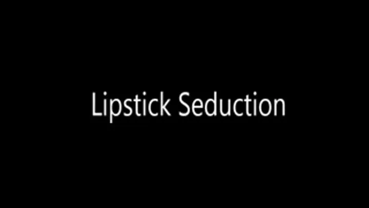 Lipstick Seduction