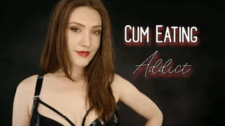 Cum Eating Addict