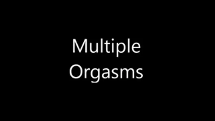 Multiple Orgasms