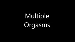 Multiple Orgasms