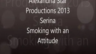 SIRENA SMOKES WITH AN "ATTITUDE"