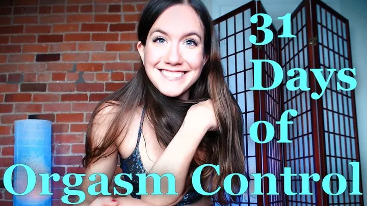 31 Days of Orgasm Control