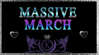 Massive March