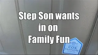Family Fun, Include Stepson Already!(POV)