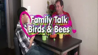 Family Talks Birds and Bees