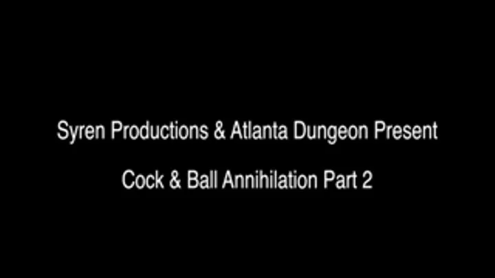 Cock And Ball Annihilation Part 2