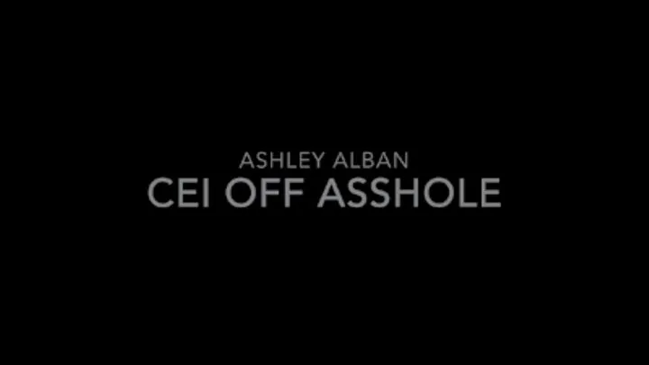 CEI off Asshole