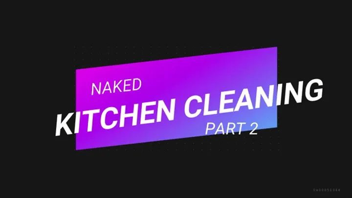 CLEANING KITCHEN PART 1