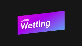 JEAN WETTING WHILE RELAXING