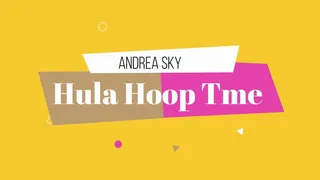 HULA HOOP TIME IS BACK