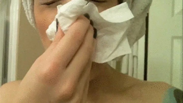 Blowing Nose in Towels After Shower