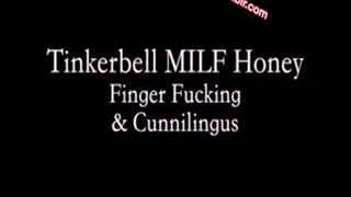 Tinkerbell MILF Honey Yummy Pussy