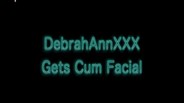 Facial for DebrahAnn