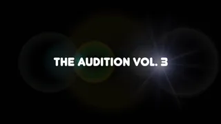 The Audition Vol 3