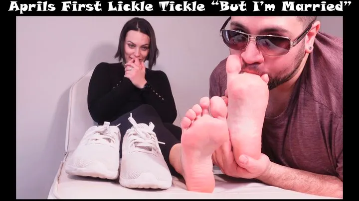 Aprils First Lickle Tickle "But I'm Married!"