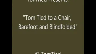 Tom Chair Bound - HQ