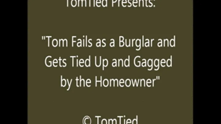 Tom the Failed Thief - Part 3