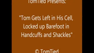 Tom Cuffed in Jail - Full