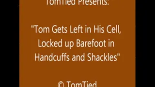 Tom Cuffed in Jail - Full - Std Res