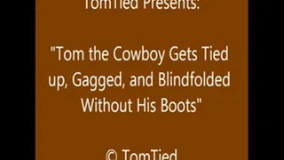 Tom the Cowboy All Tied Up - Part 1 - HQ