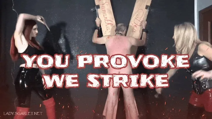 Lady Scarlet - You provoke, we strike