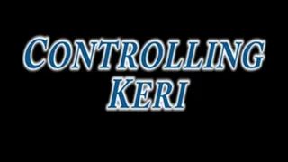 Controlling Keri