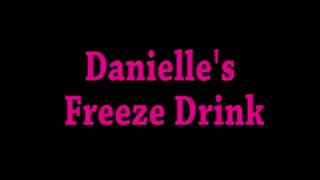 Danielle Trixie's Freeze Drink