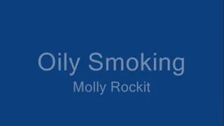 Oily Smoking