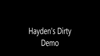 Hayden's Dirty Demo