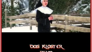 DAS KLOSTER ZUM HEILIGEN GEIL ( UNCUT BRONZE VERSION)