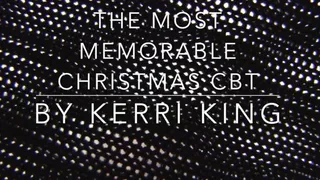 The Most Memorable Christmas CBT *AUDIO ONLY* by Kerri King