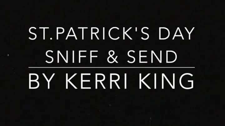 St Patrick's Day Sniff and Send (Audio) by Kerri King