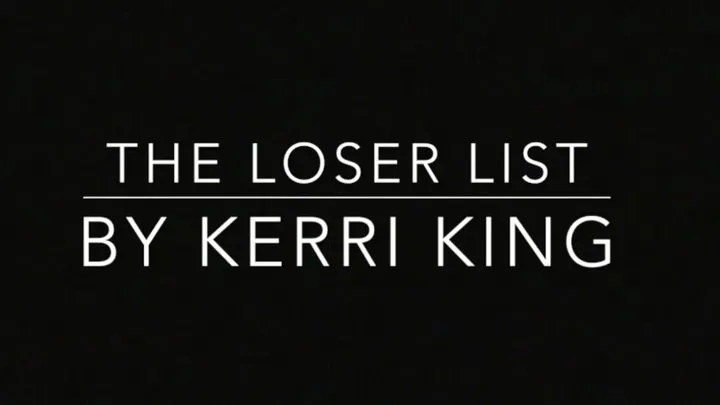 The Loser List(Audio) by Kerri King