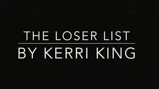 The Loser List(Audio) by Kerri King