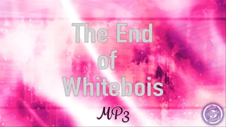 The End Of Whitebois