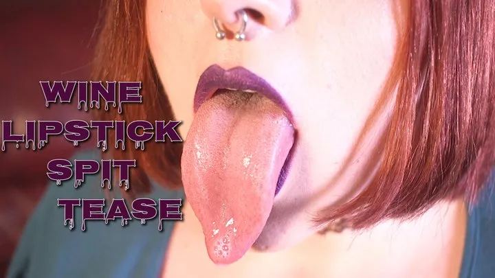Lipstick Spit Tease