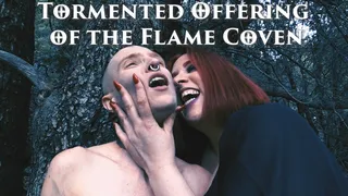 Tormented Offering of The Flame Coven