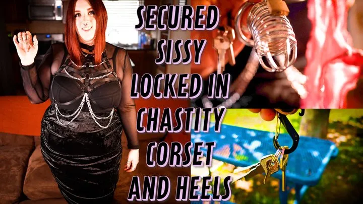 Sissy Secured Locked in Chastity, Corset, and Heels - Public Exposure of a Sissy Slut to Earn Your Freedom