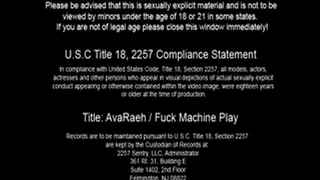 Fuck Machine Play - Full Video, AvaRaeh - Recession Girlz