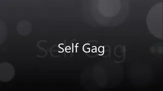 Self Gag