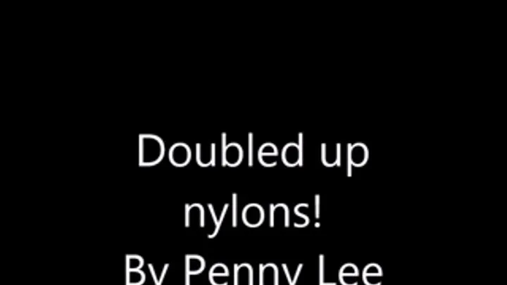 Penny's Doubled up nylons