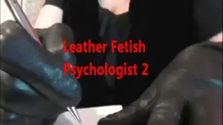 Leather Fetish Psychologist 2