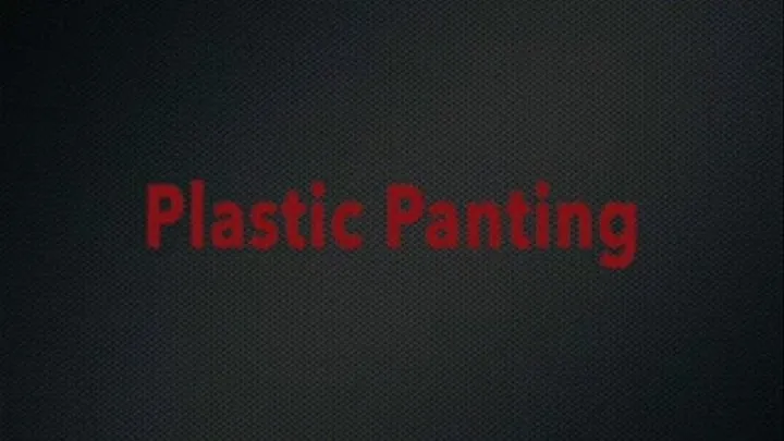 Plastic Hood Panting