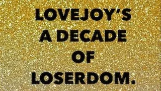 Dr Lovejoy's Decade Of Loserdom MP3