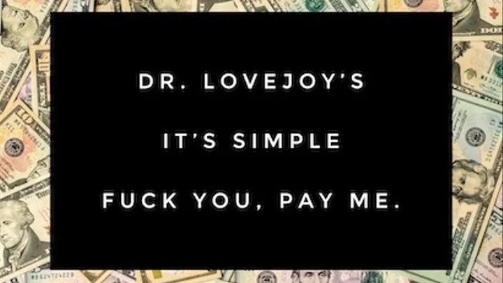 Dr Lovejoy's Fuck You, Pay Me Audio Therapy