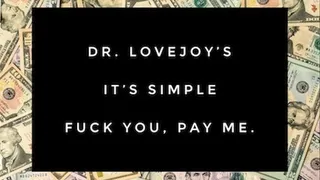 Dr Lovejoy's Fuck You, Pay Me Audio Therapy