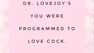 Dr Lovejoy's You Were Programmed To Love Cock MP3