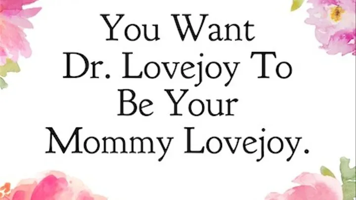 You Want Your Dr Lovejoy To Be Your Step-Mommy Lovejoy Audio