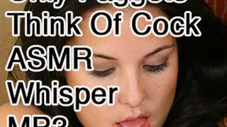Only Faggots Think Of Cock ASMR Whispers Erotic Audio