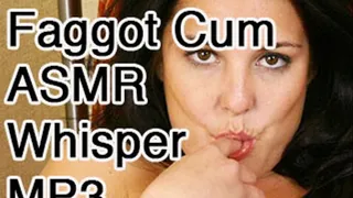 Eat Your Own Faggot Cum ASMR Whisper